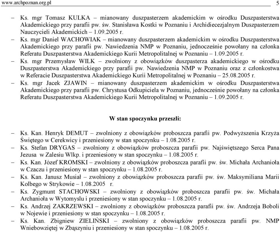 mgr Daniel WACHOWIAK mianowany duszpasterzem akademickim w ośrodku Duszpasterstwa Akademickiego przy parafii pw.