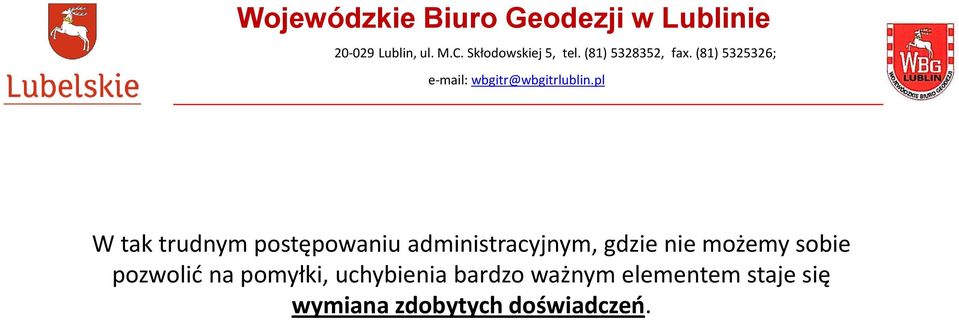 pozwolić na pomyłki, uchybienia bardzo