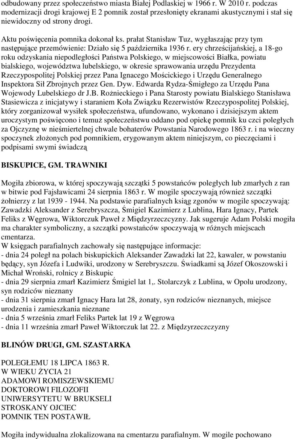 prałat Stanisław Tuz, wygłaszając przy tym następujące przemówienie: Działo się 5 października 1936 r.