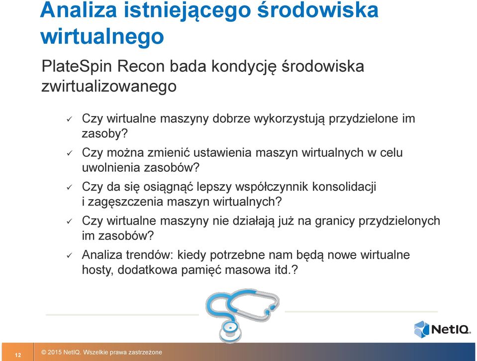 Czy da się osiągnąć lepszy współczynnik konsolidacji i zagęszczenia maszyn wirtualnych?