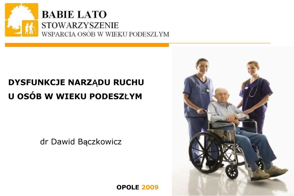 WIEKU PODESZŁYM dr