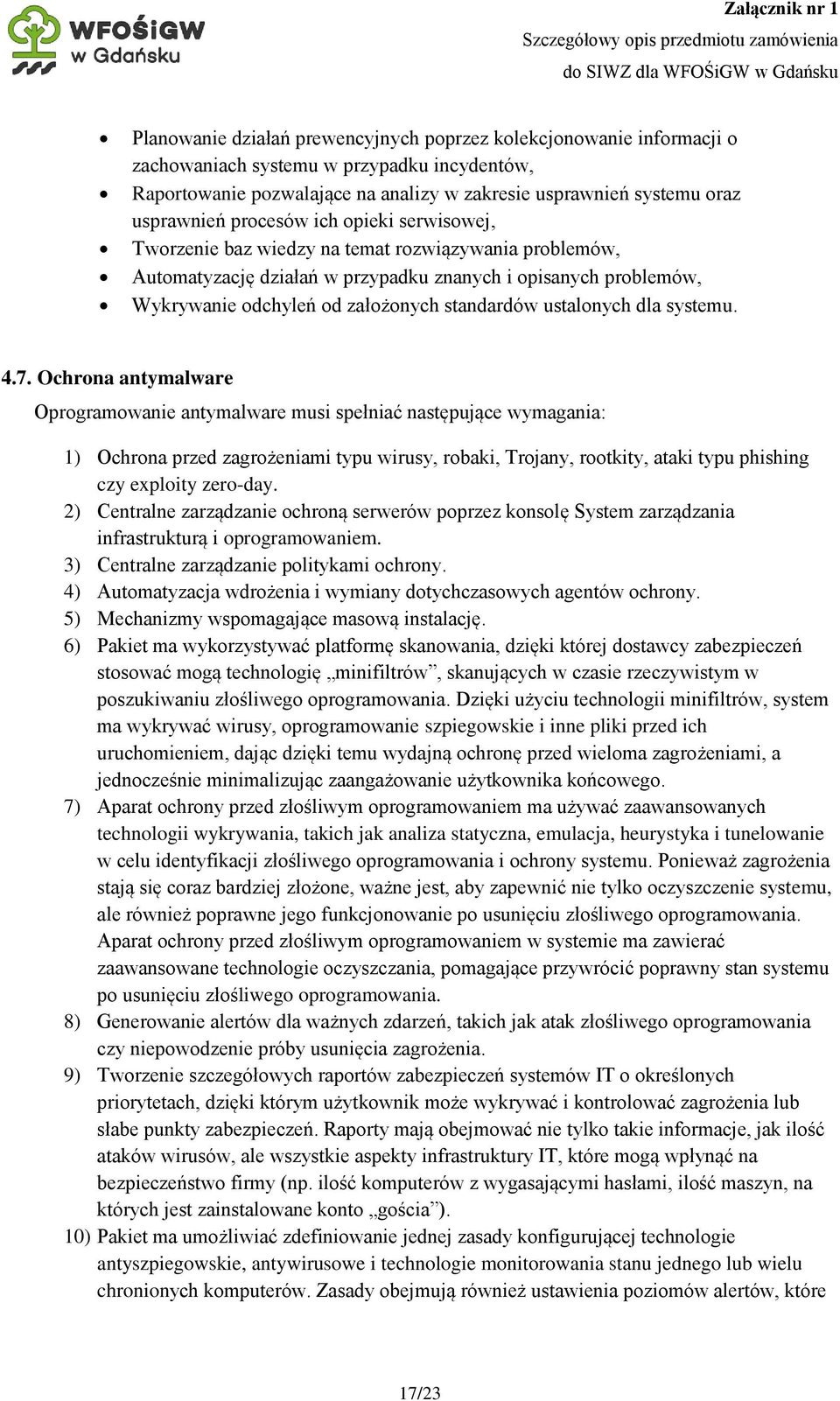 ustalonych dla systemu. 4.7.