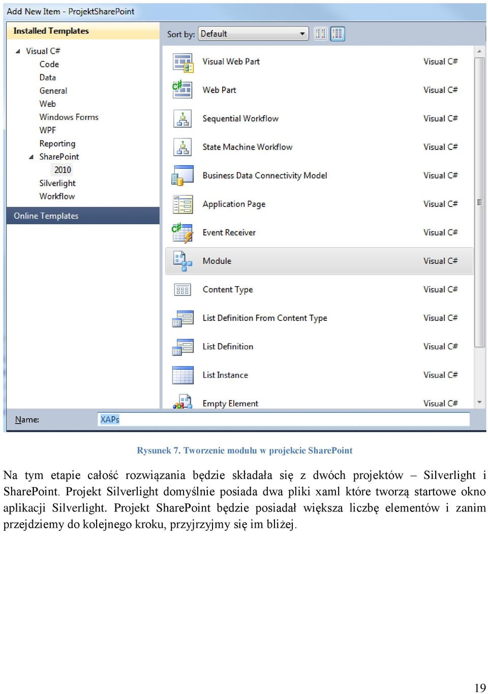 dwóch projektów Silverlight i SharePoint.