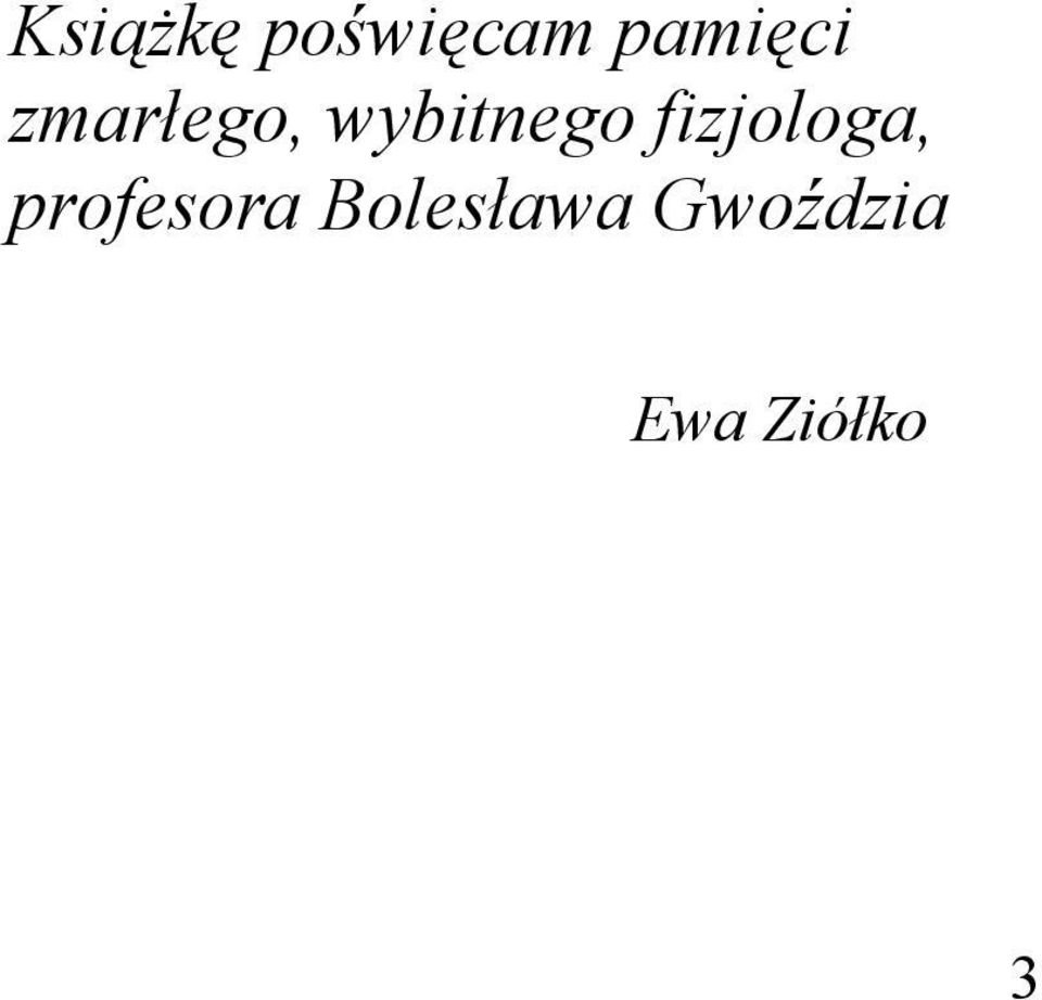 wybitnego fizjologa,