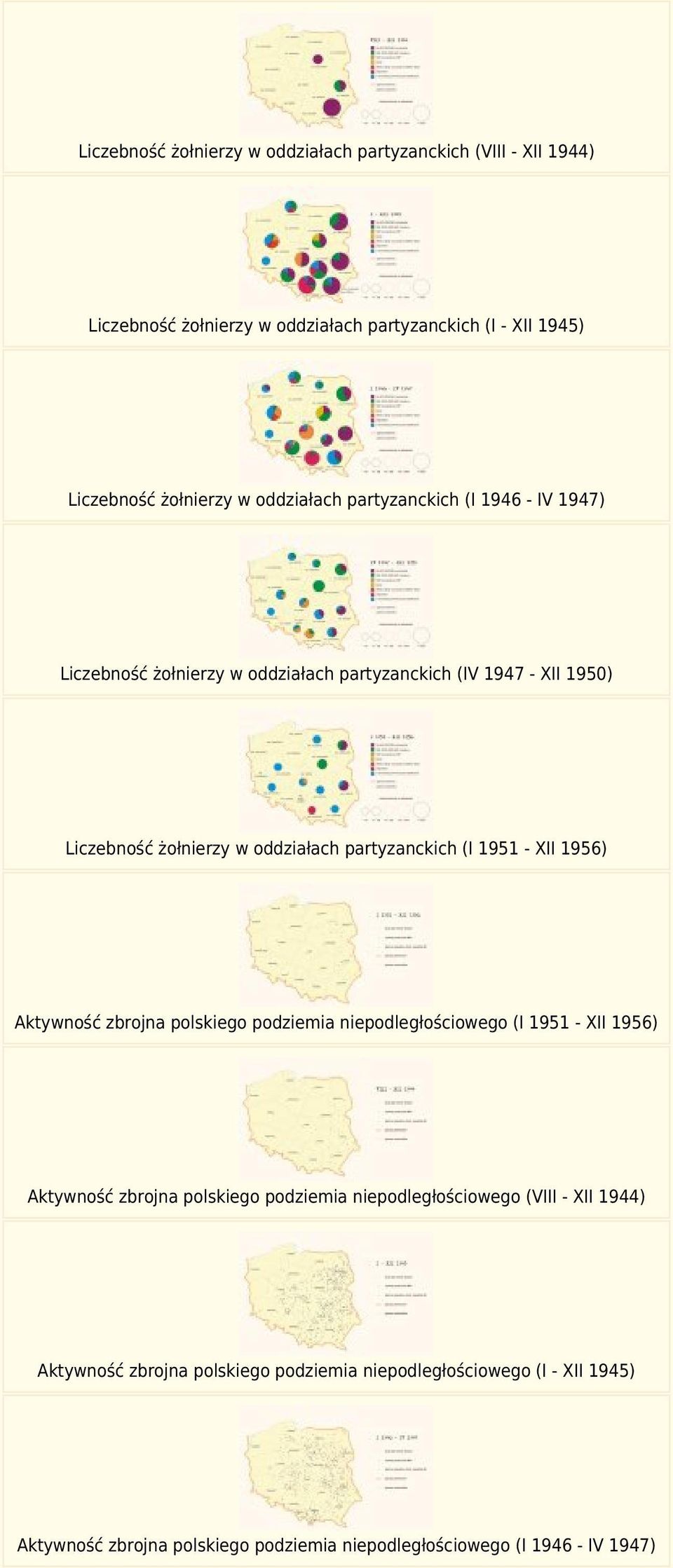 partyzanckich (I 1951 - XII 1956) Aktywność zbrojna polskiego podziemia niepodległościowego (I 1951 - XII 1956) Aktywność zbrojna polskiego podziemia