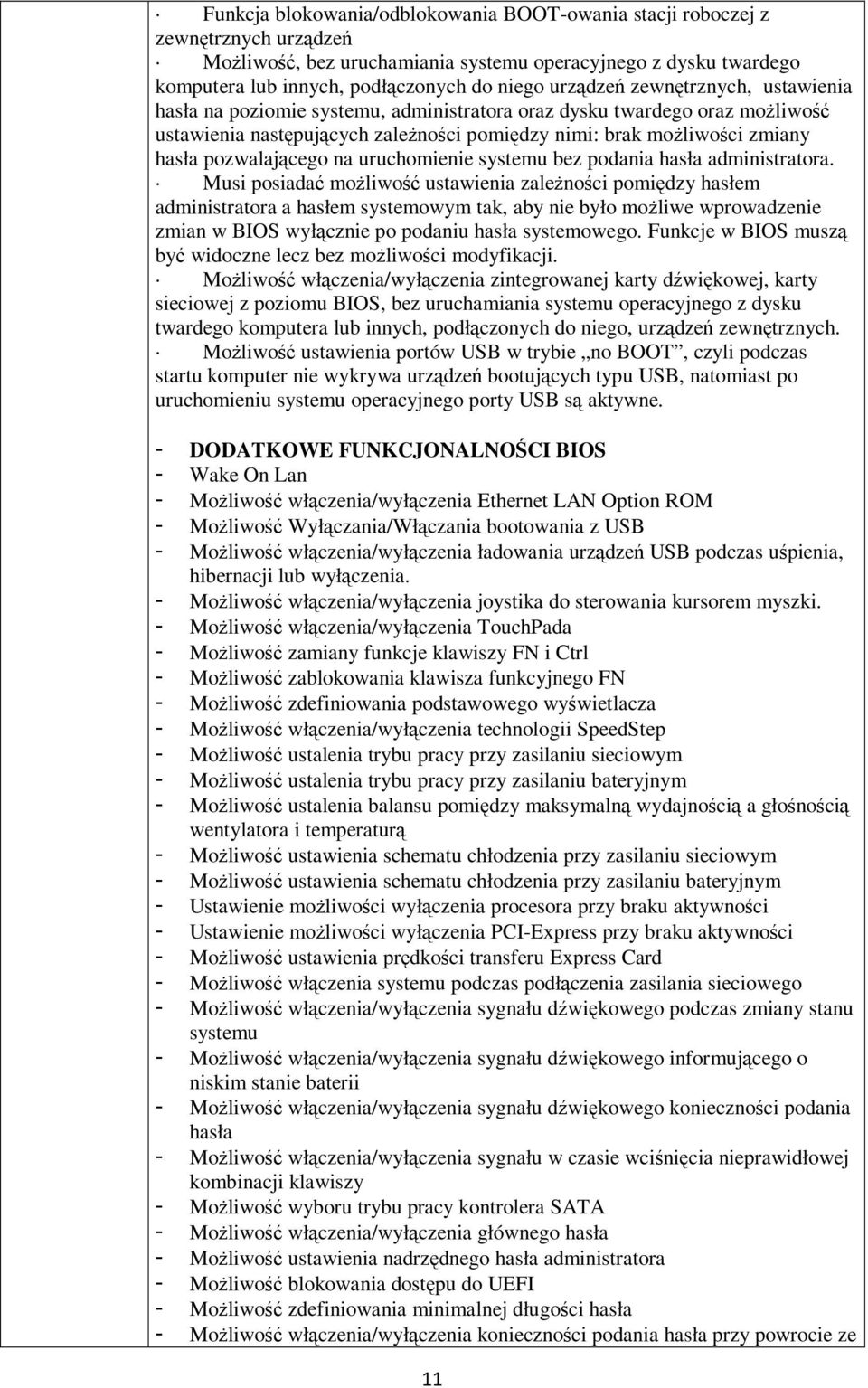 pozwalającego na uruchomienie systemu bez podania hasła administratora.