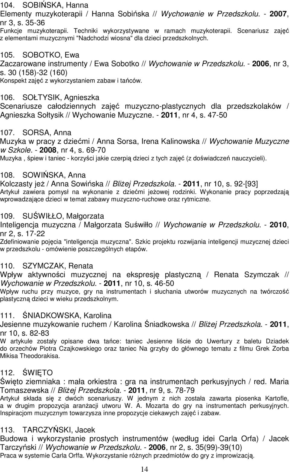 30 (158)-32 (160) Konspekt zajęć z wykorzystaniem zabaw i tańców. 106.
