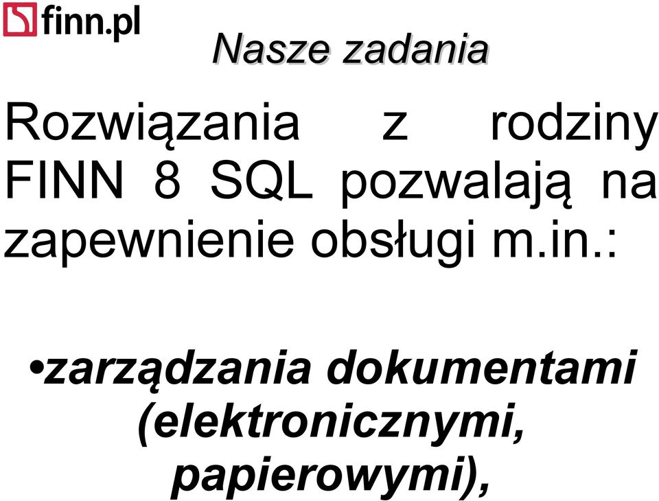 obsługi m.in.