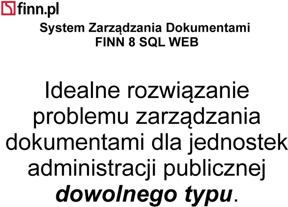 zarządzania dokumentami dla jednostek