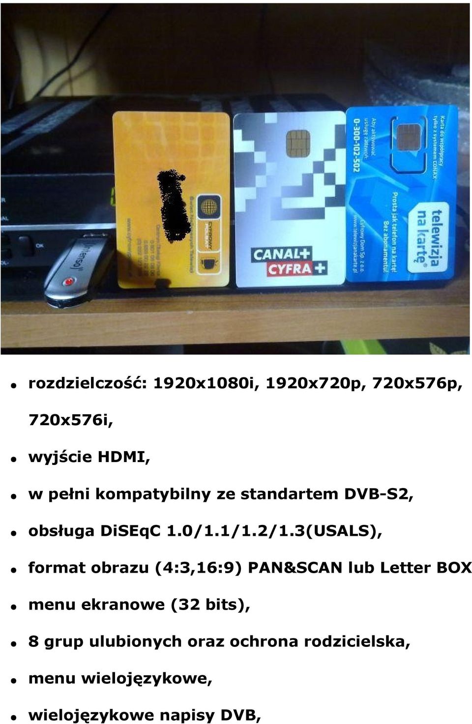 3(USALS), format obrazu (4:3,16:9) PAN&SCAN lub Letter BOX menu ekranowe (32