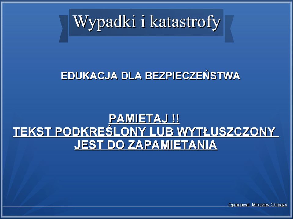 ! TEKST PODKREŚLONY LUB