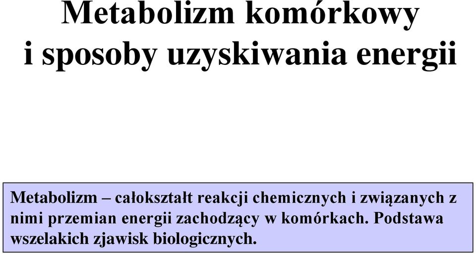 chemicznych i związanych z nimi przemian energii