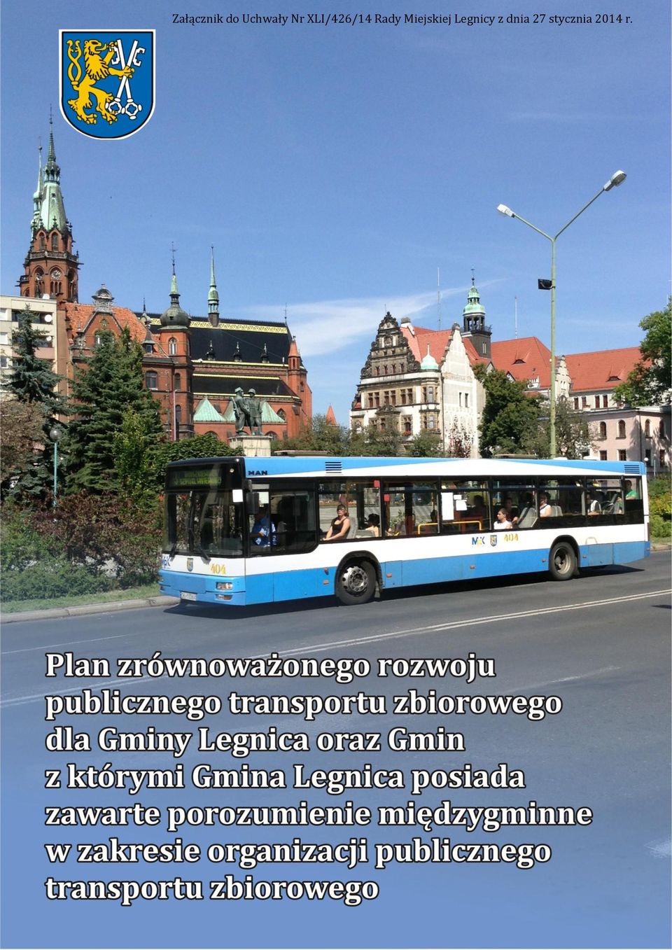 Miejskiej Legnicy z