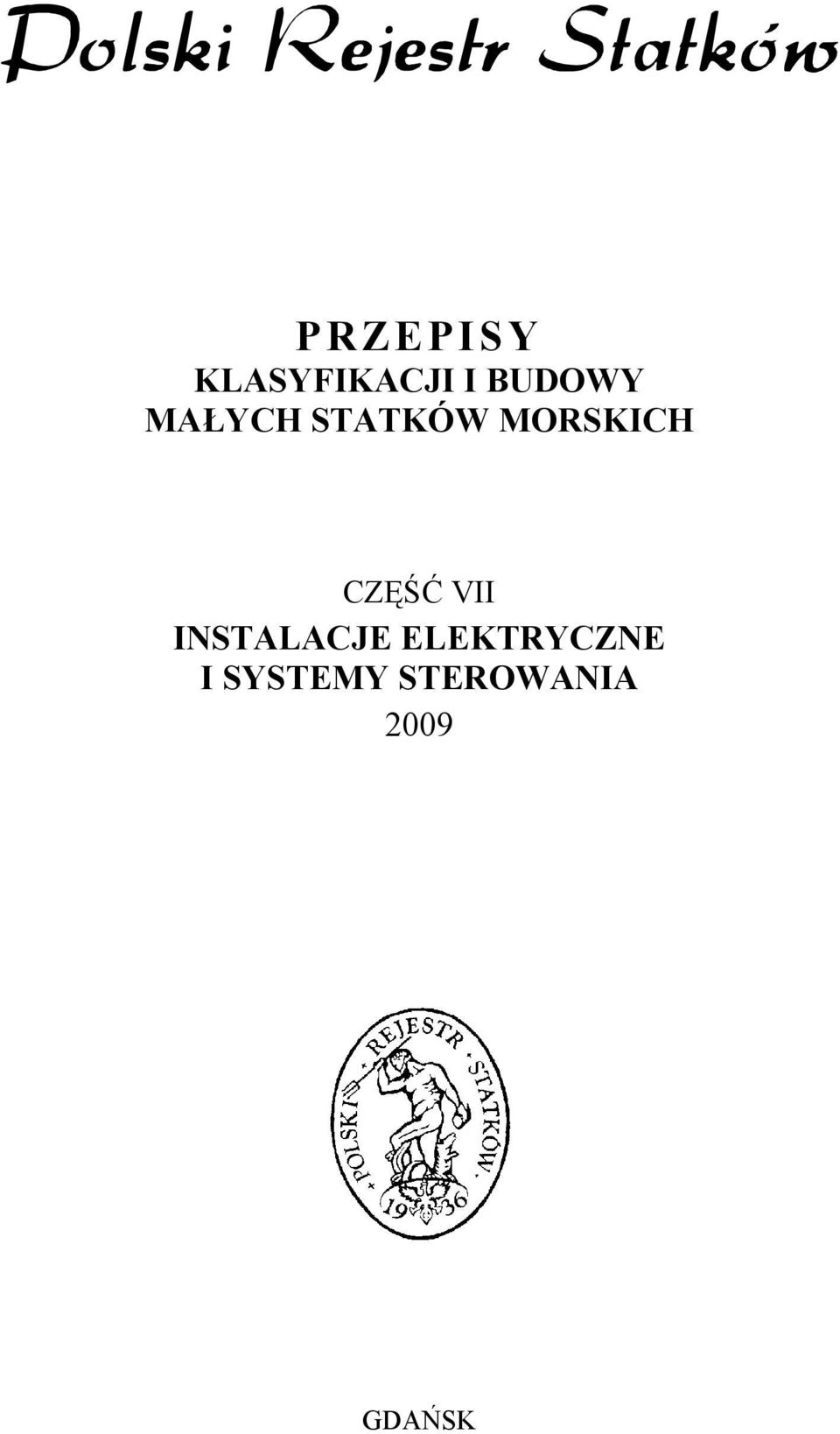 MORSKICH CZĘŚĆ VII INSTALACJE