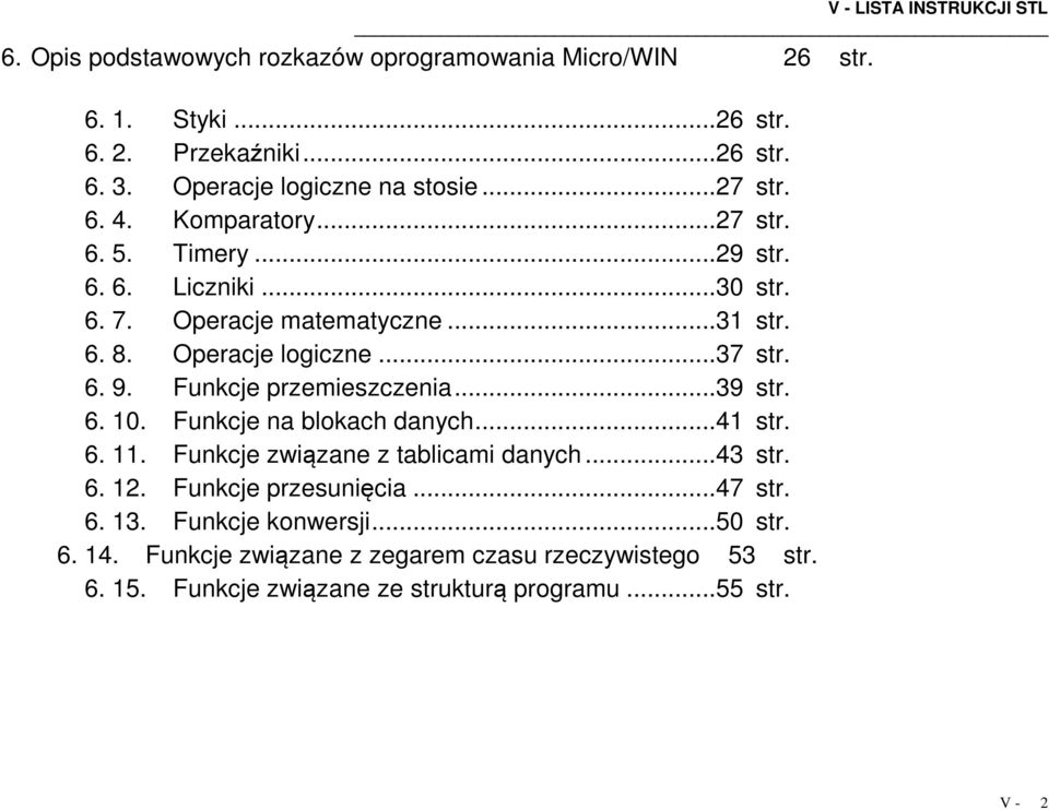 str 6 9 Funkcje przemieszczenia39 str 6 10 Funkcje na blokach danych41 str 6 11 Funkcje związane z tablicami danych 43 str 6 12 Funkcje