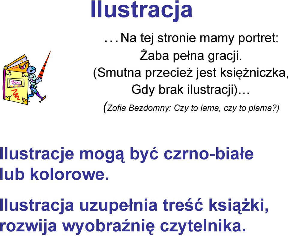 Bezdomny: Czy to lama, czy to plama?