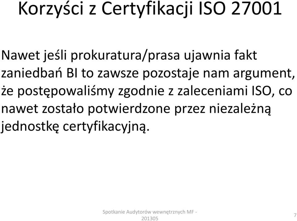 zgodnie z zaleceniami ISO, co nawet zostało potwierdzone przez