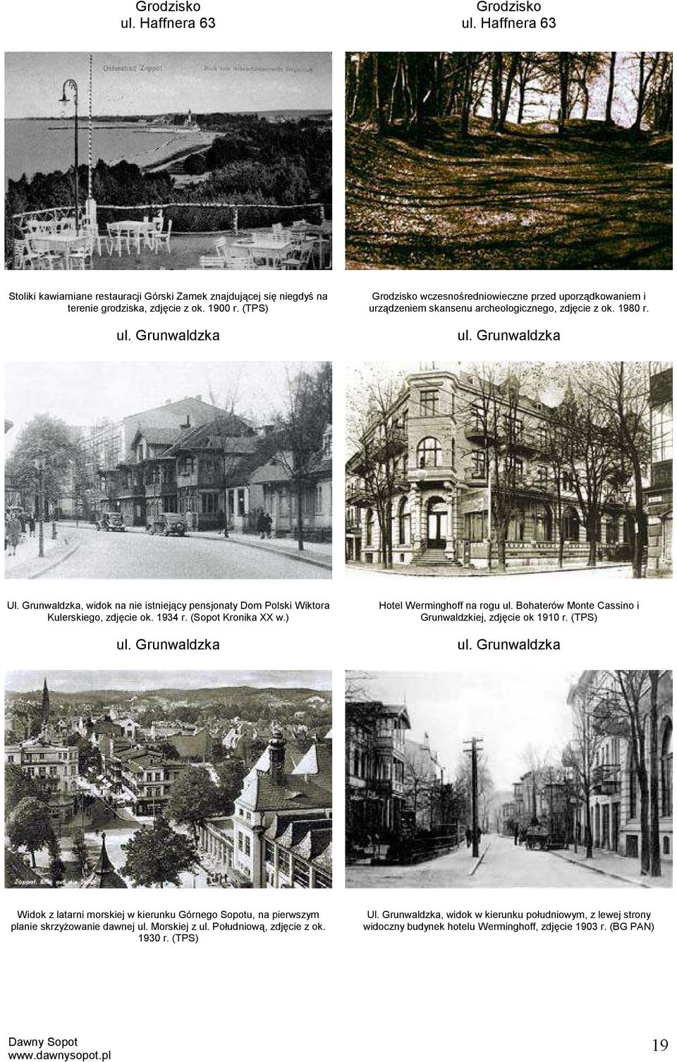 Grunwaldzka, widok na nie istniejący pensjonaty Dom Polski Wiktora Kulerskiego, zdjęcie ok. 1934 r. (Sopot Kronika XX w.) ul. Grunwaldzka Hotel Werminghoff na rogu ul.