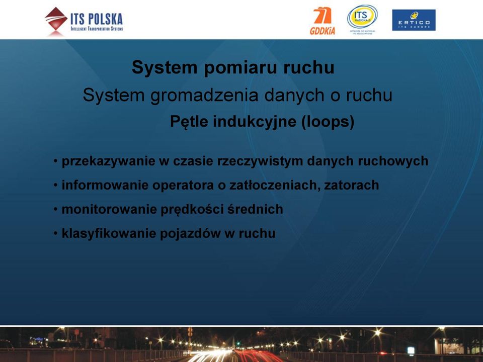 ruchowych informowanie operatora o zatłoczeniach, zatorach