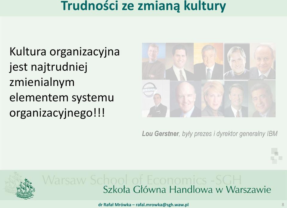zmienialnym elementem systemu