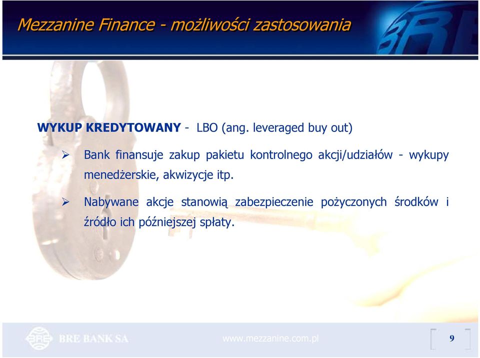 akcji/udziałów - wykupy menedŝerskie, akwizycje itp.
