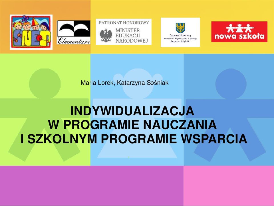 W PROGRAMIE NAUCZANIA I