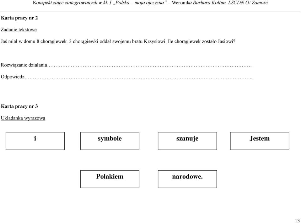 Ile chorągiewek zostało Jasiowi? Rozwiązanie działania Odpowiedz.