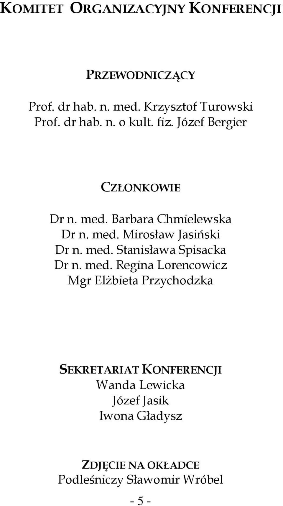 med. Stanisława Spisacka Dr n. med.