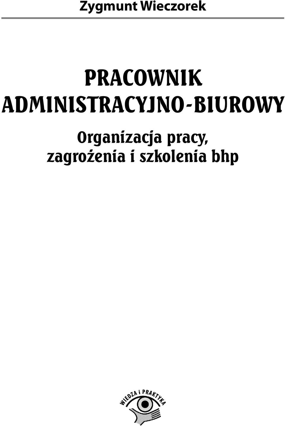 ADMINISTRACYJNO-BIUROWY