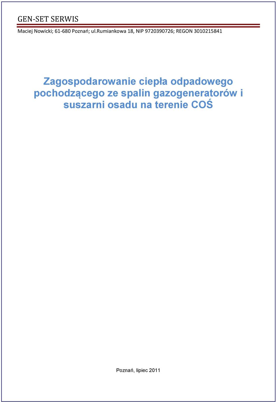 Zagospodarowanie ciepła odpadowego pochodzącego ze