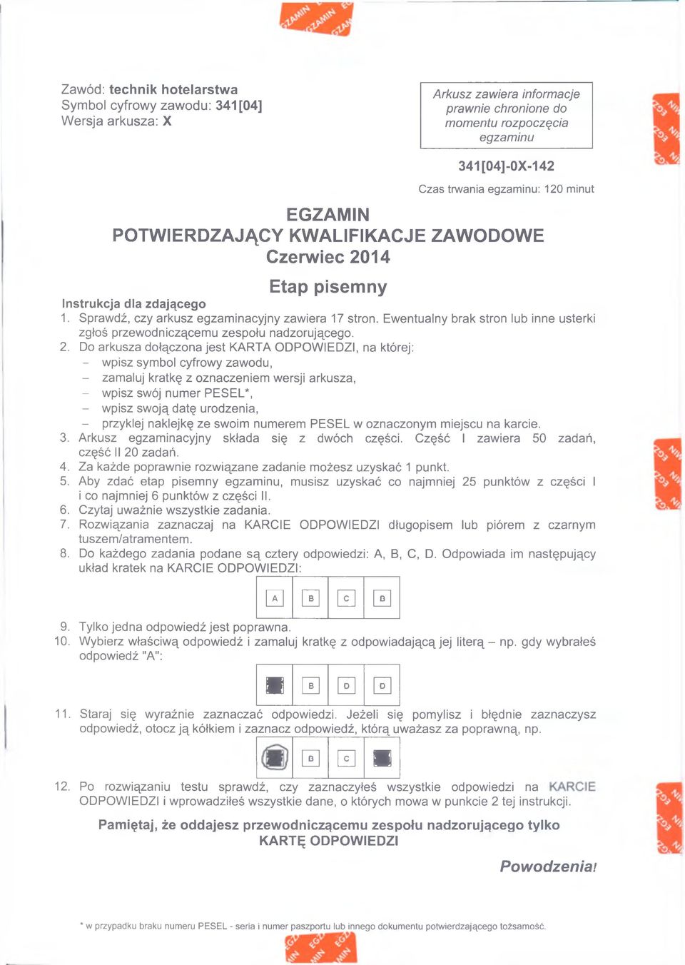 Ewentualny brak stron lub inne usterki zgłoś przewodniczącemu zespołu nadzorującego. 2.