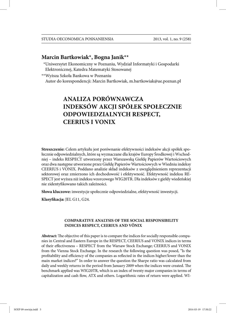 Autor do korespondencji: Marcin Bartkowiak, m.bartkowiak@ue.poznan.