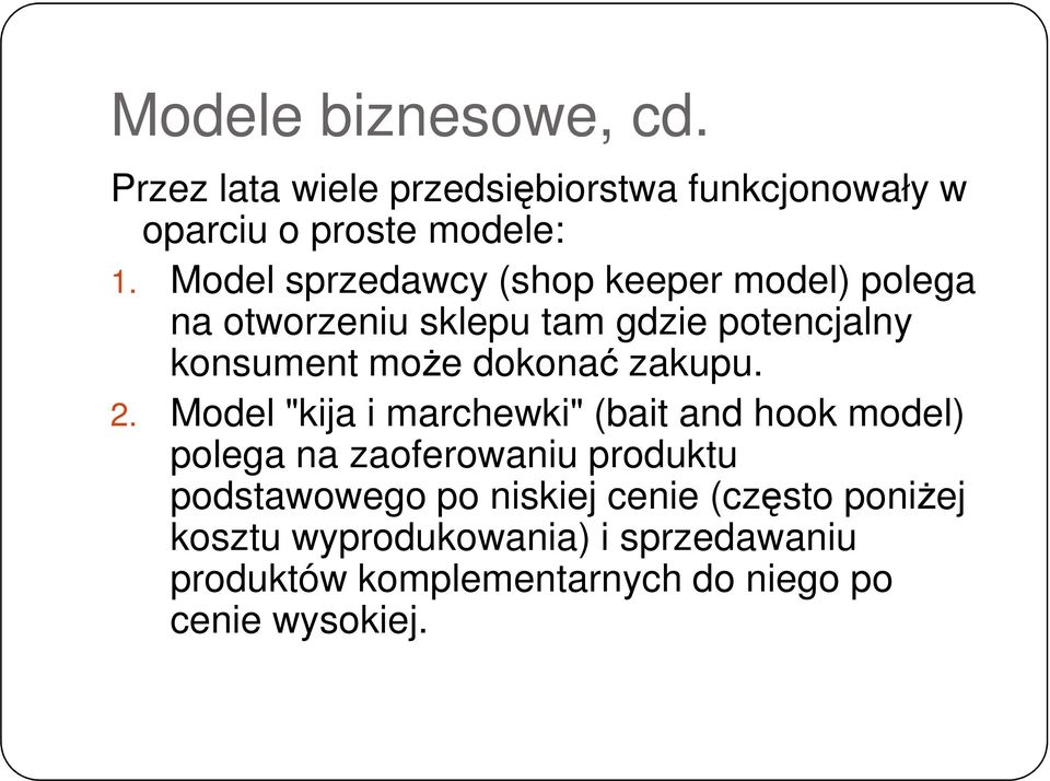 zakupu. 2.