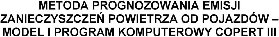 POWIETRZA OD POJAZDÓW