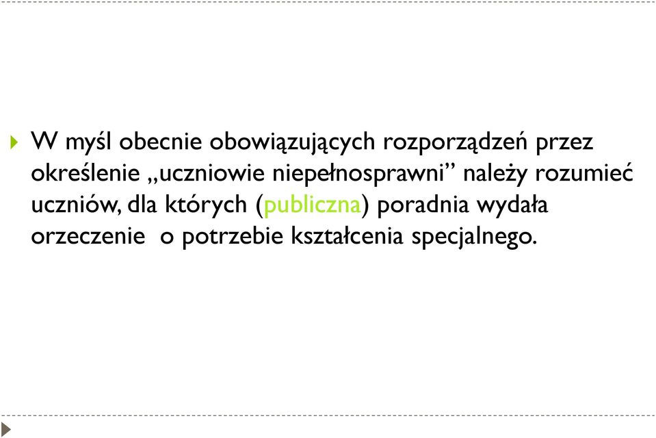 rozumieć uczniów, dla których (publiczna)