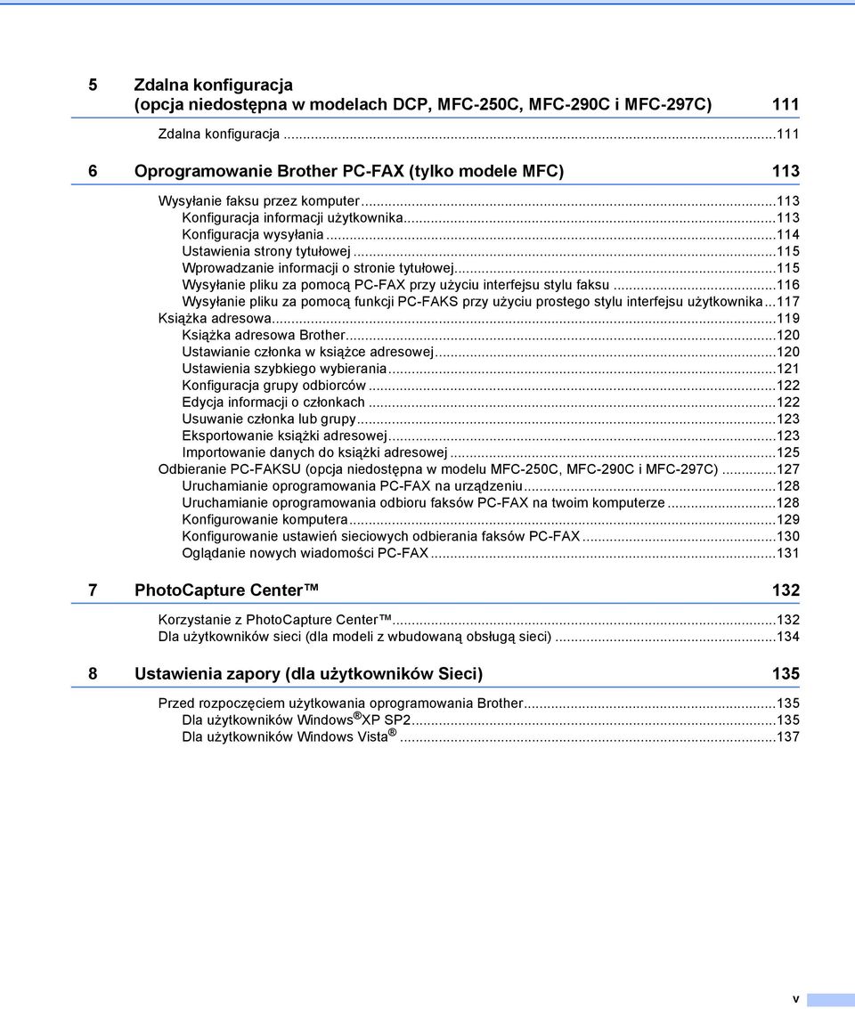..115 Wprowadzanie informacji o stronie tytułowej...115 Wysyłanie pliku za pomocą PC-FAX przy użyciu interfejsu stylu faksu.
