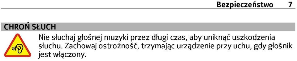 uszkodzenia słuchu.