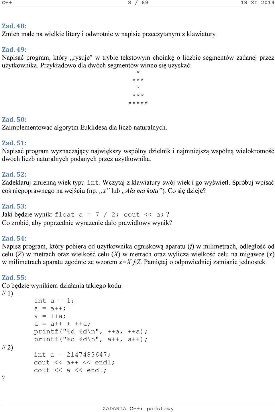 50: Zaimplementować algorytm Euklidesa dla liczb naturalnych. Zad.