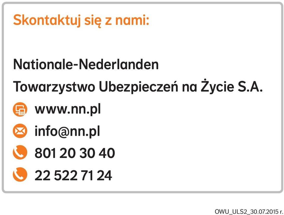 na Życie S.A. www.nn.pl info@nn.