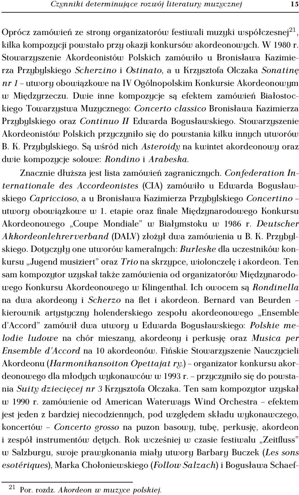Akordeonowym w Międzyrzeczu.
