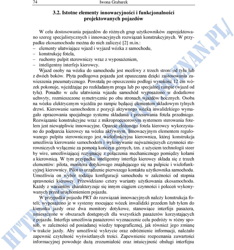 konstrukcyjnych. W przypadku ekosamochodu można do nich zaliczyć [2] m.in.