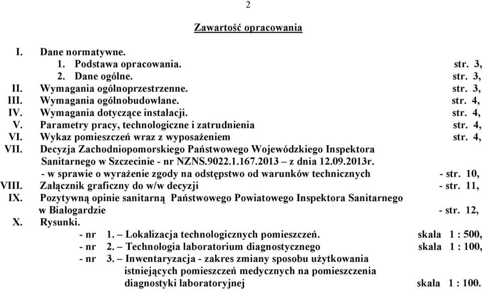 Decyzja Zachodniopomorskiego Państwowego Wojewódzkiego Inspektora Sanitarnego w Szczecinie - nr NZNS.9022.1.167.2013 z dnia 12.09.2013r.