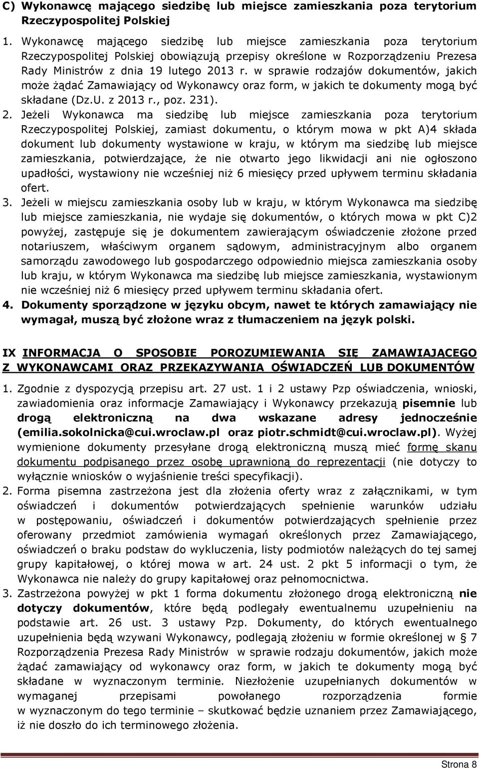 w sprawie rodzajów dokumentów, jakich może żądać Zamawiający od Wykonawcy oraz form, w jakich te dokumenty mogą być składane (Dz.U. z 20