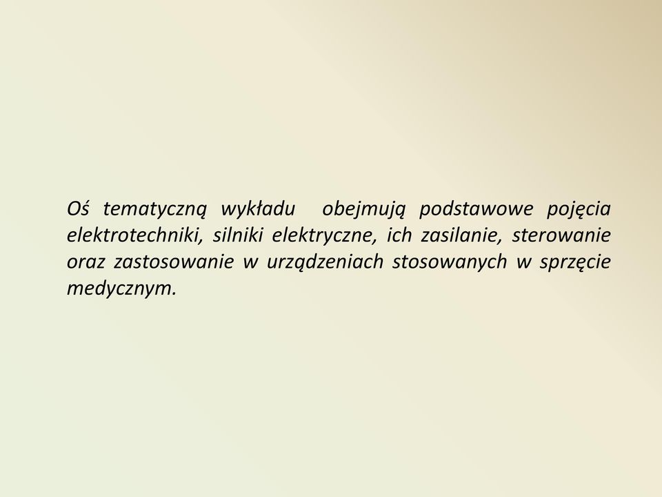elektryczne, ich zasilanie, sterowanie oraz