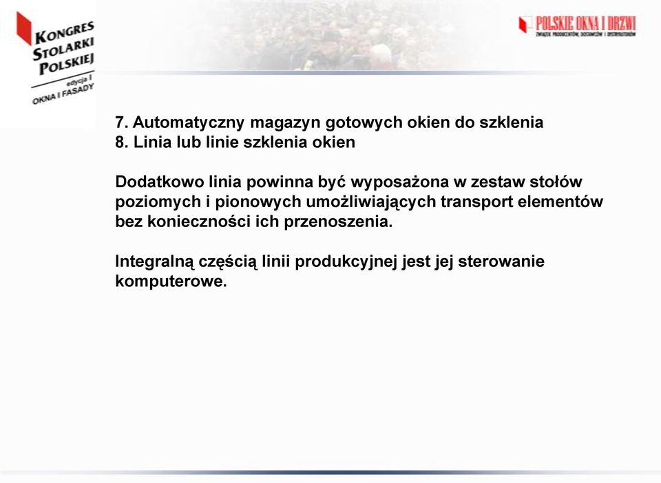 zestaw stołów poziomych i pionowych umożliwiających transport elementów bez