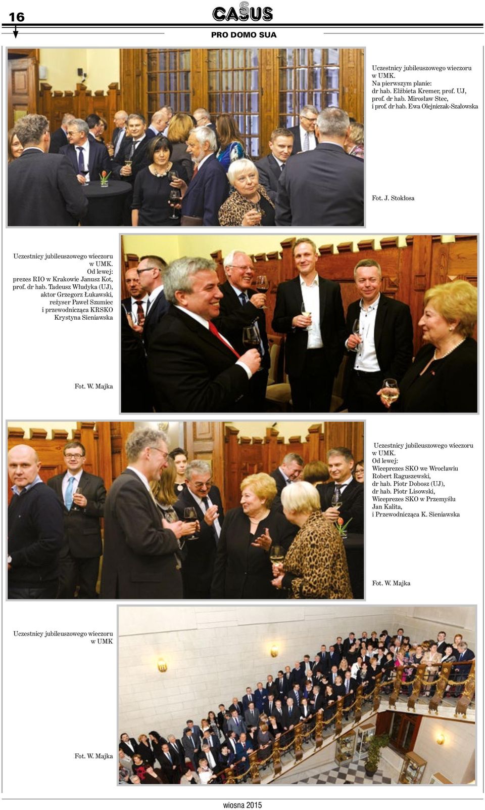 Tadeusz Włudyka (UJ), aktor Grzegorz Łukawski, reżyser Paweł Szumiec i przewodnicząca KRSKO Krystyna Sieniawska Od