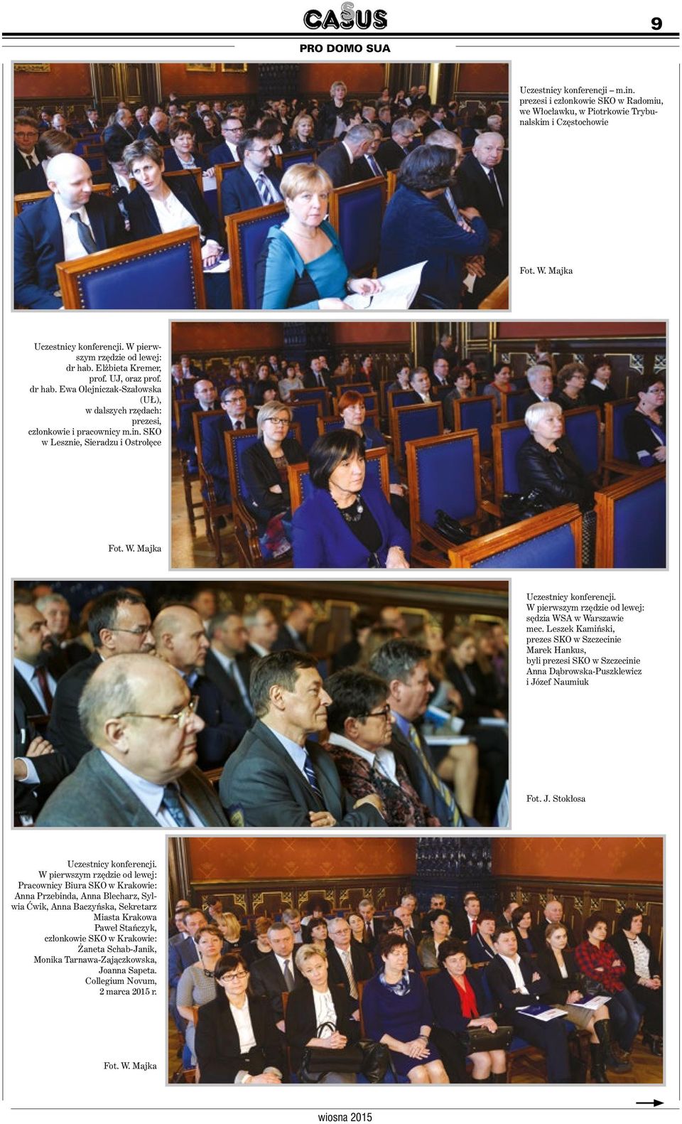 W pierwszym rzędzie od lewej: sędzia WSA w Warszawie mec.