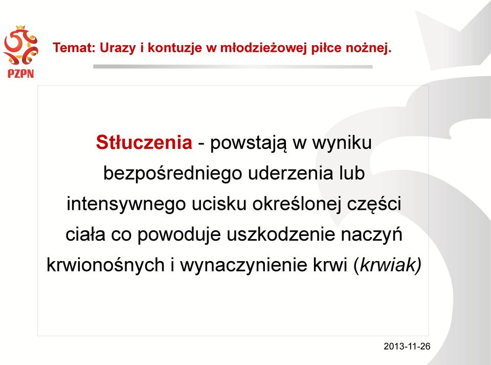 ucisku określonej części ciała co powoduje