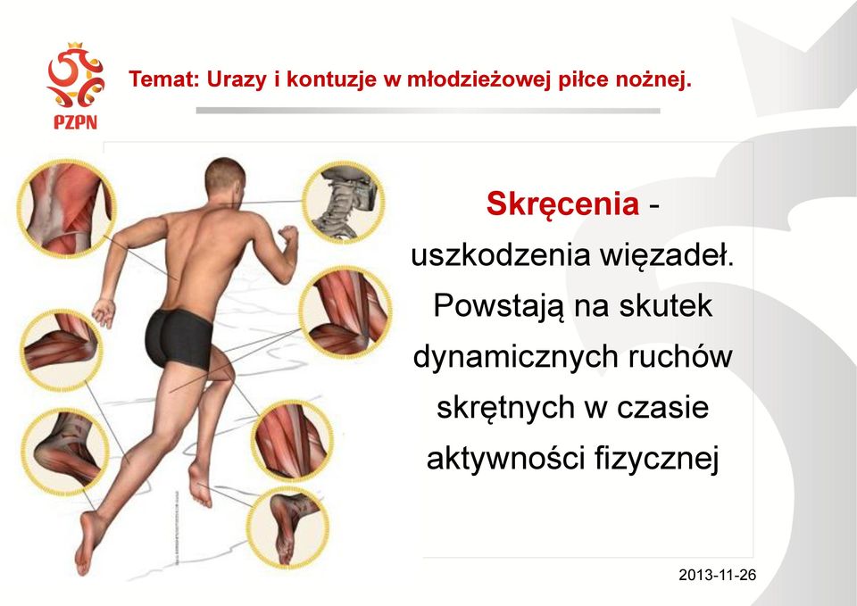 Powstają na skutek