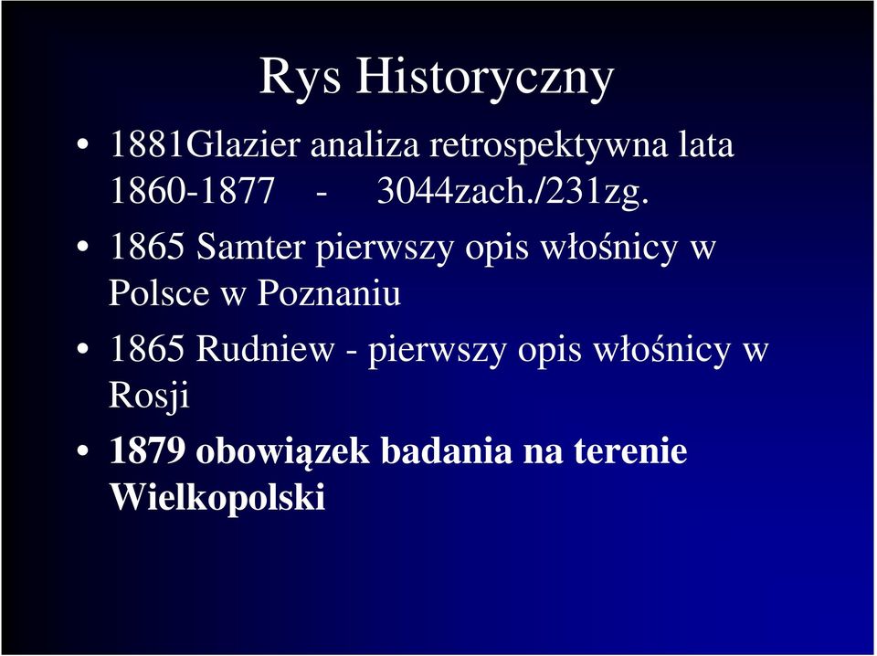 1865 Samter pierwszy opis włośnicy w Polsce w Poznaniu